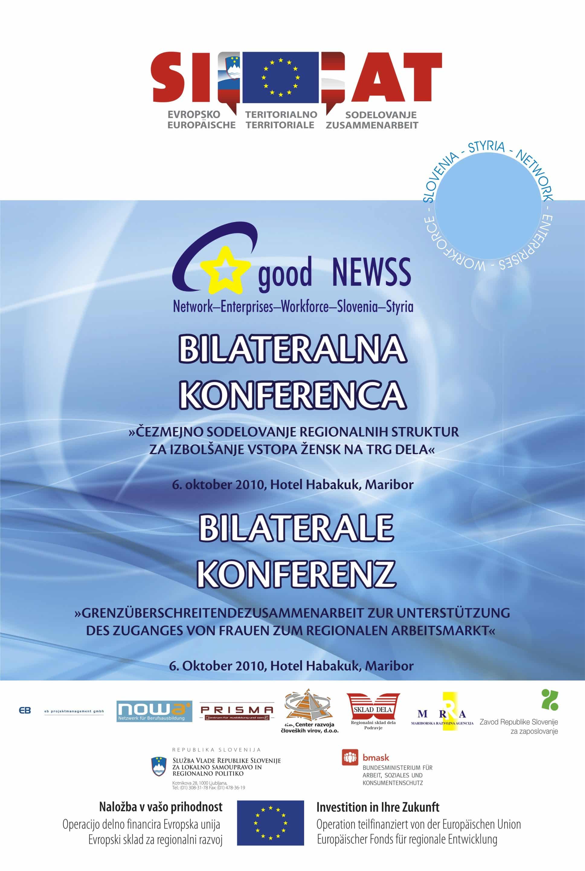 Plakat za bilateralno konferenco good NEWSS o čezmejnem sodelovanju in vstopu žensk na trg dela v Mariboru.